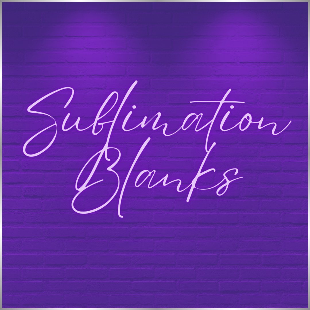Sublimation Blanks